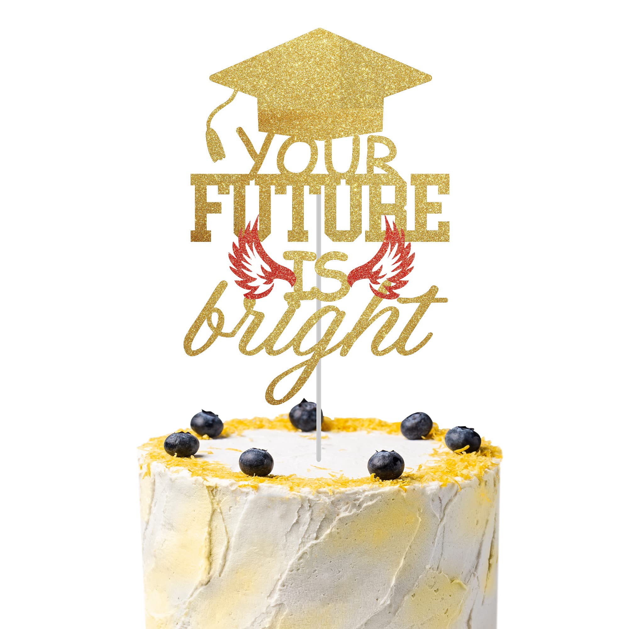 2022 Graduation Cake Topper - Gold Glitter Class of 2022 Cake Decorations for Graduation Party | Perfect for High School & College Graduation Cakes, Cupcakes & Desserts | YOUR FUTURE IS BRIGHT
