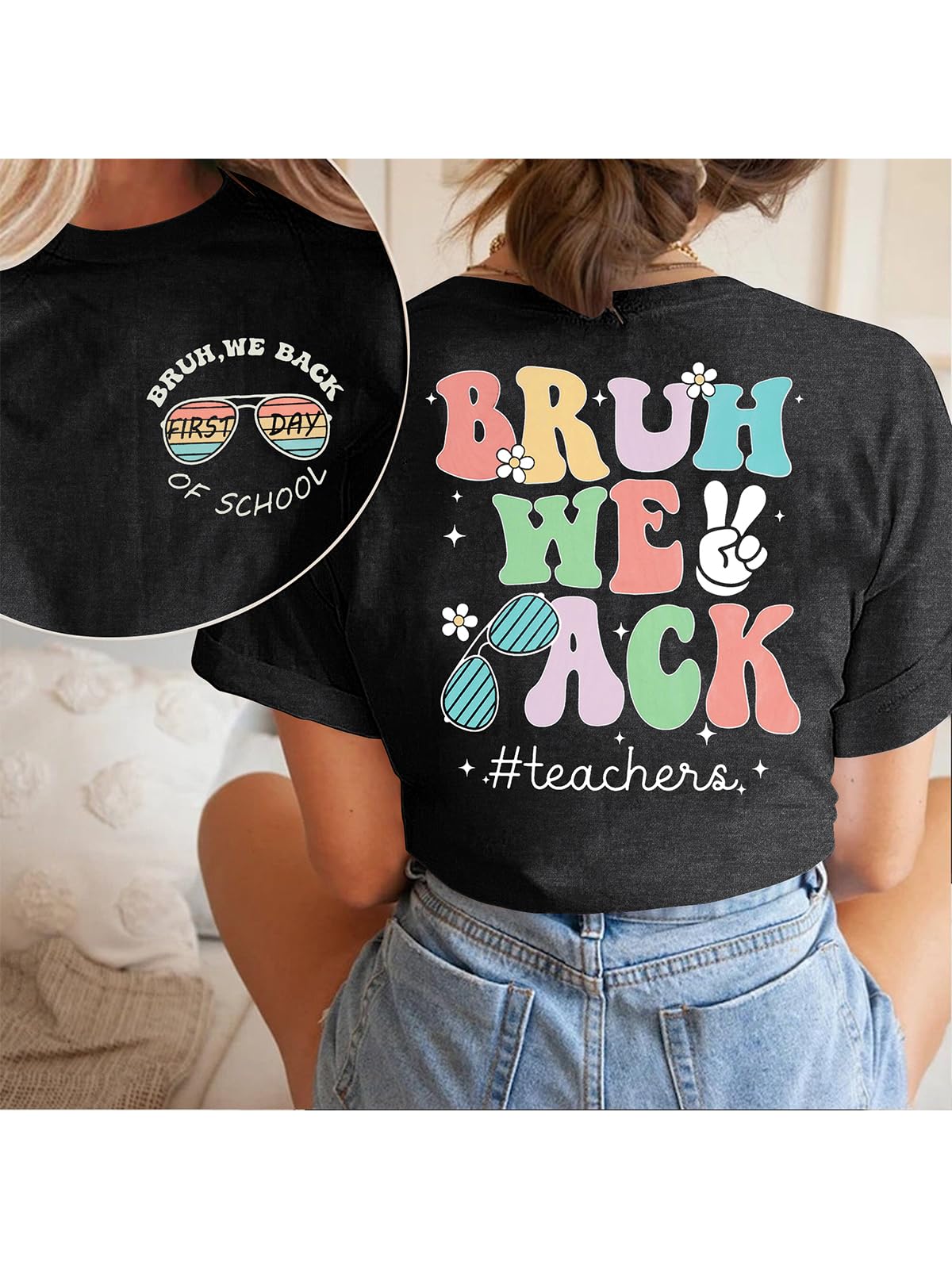 Back to School Shirt for Women - First Day of School Teacher T-Shirt - Cute 'Bruh We Back' Graphic Tee - Short Sleeve Casual Top for Teachers, Students & School Staff - Perfect for Classroom, Campus & Teacher Appreciation Gifts