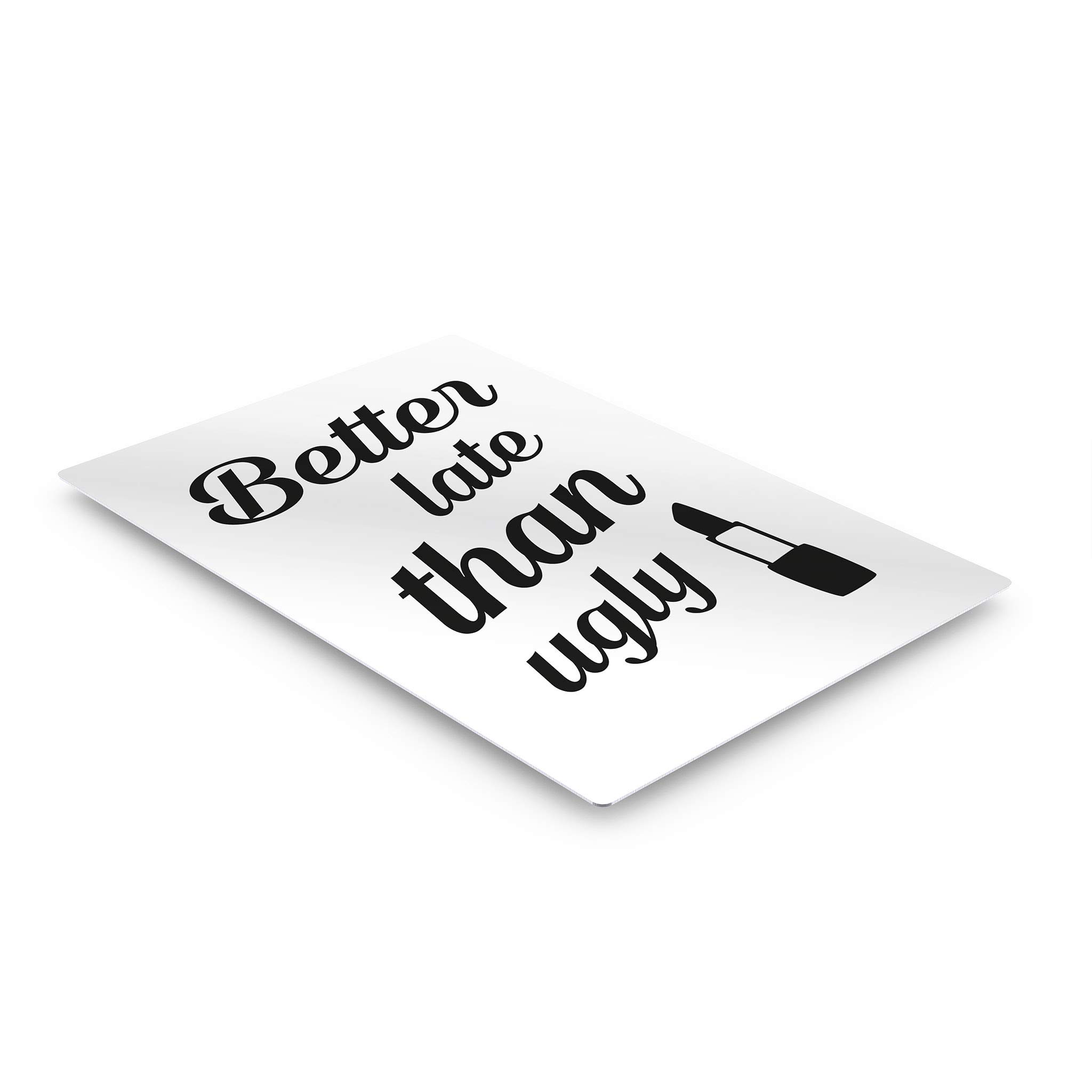 Funny Bathroom Wall Art - 'Better Late Than Ugly' Metal Print Sign | Ready to Hang Home Decor (40x30) | Perfect for Bathroom, Powder Room & Guest Toilet Decor | Made in USA