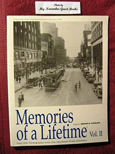 Memories of a Lifetime Vol. II - Over 650 Vintage Photographs from Cleveland Press Collection | Historical Photo Book for Home Decor, Gift & Nostalgia Lovers