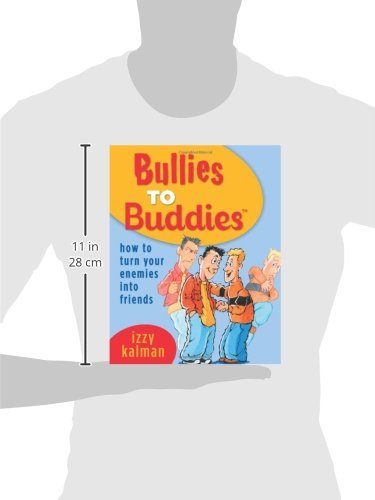 Bullies to Buddies: Transform Enemies into Friends - Self-Help Book for Conflict Resolution & Social Skills | Perfect for Parents, Teachers & Teens
