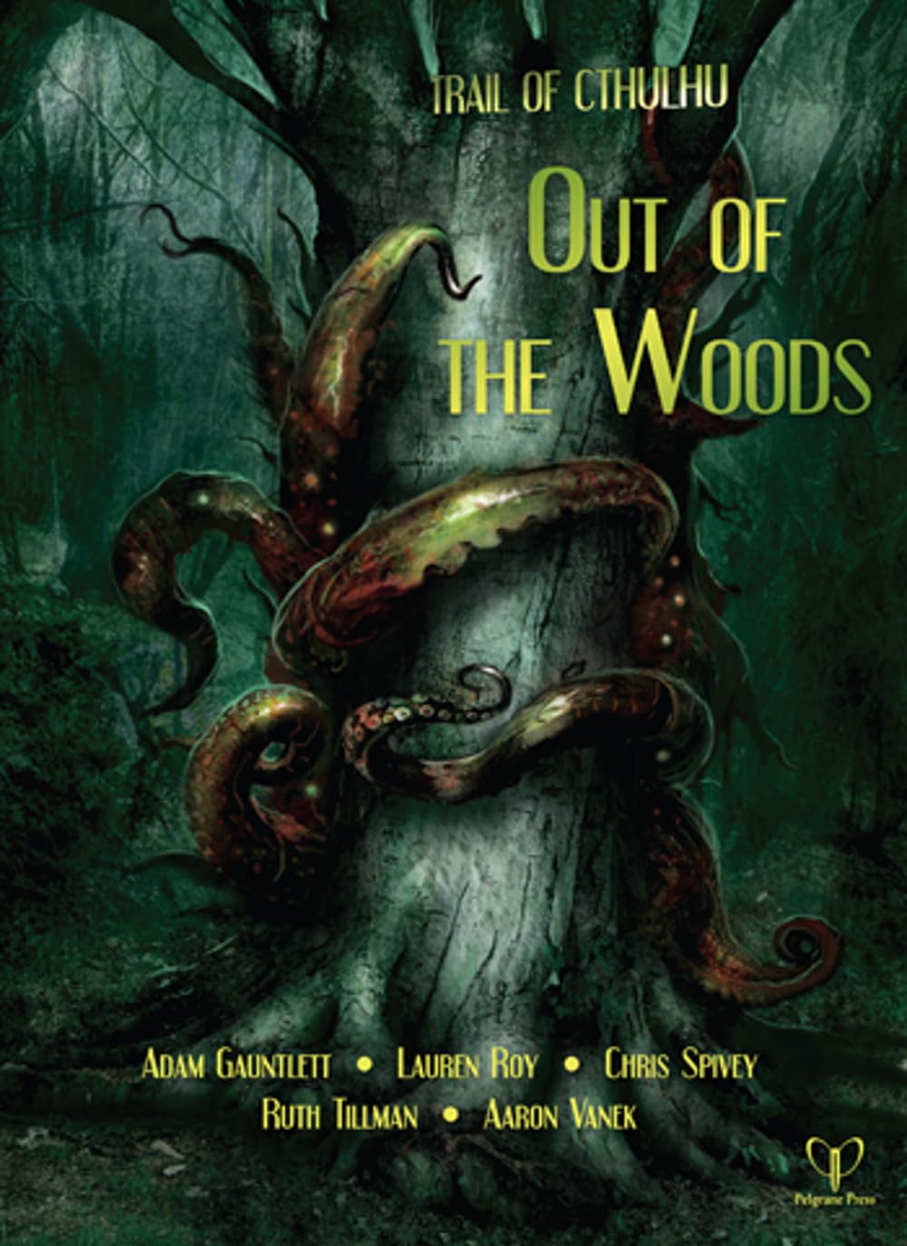 Pelgrane Press Out of The Woods - Adventure Game Book for Tabletop RPGs | Perfect for Game Nights & Fantasy Storytelling
