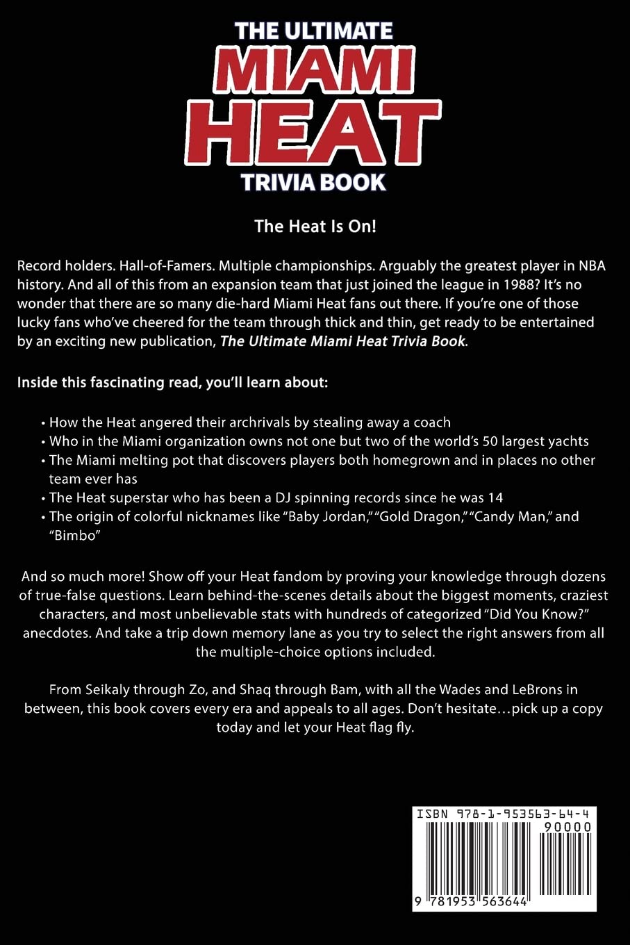 Miami Heat Trivia Book: Ultimate Collection of Quizzes & Fun Facts for Die-Hard NBA Fans | Perfect for Game Nights, Parties & Heat Fan Gifts