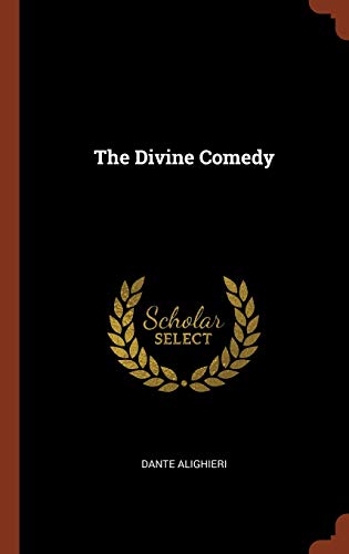 The Divine Comedy by Dante Alighieri - Classic Epic Poem of Heaven, Hell & Purgatory | Perfect for Literature Studies, Book Clubs & Classic Fiction Lovers