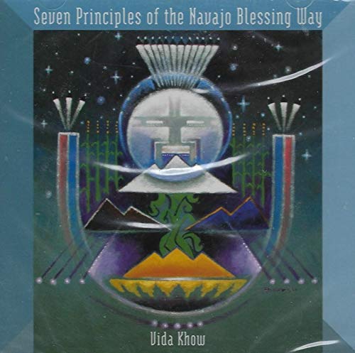 Navajo Blessing Way: 7 Sacred Principles & Traditions | Spiritual Healing & Ceremonial Practices for Harmony & Well-Being | Perfect for Meditation, Cultural Study & Native American Spirituality