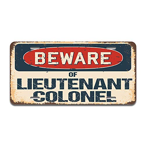 Beware of Lieutenant Colonel