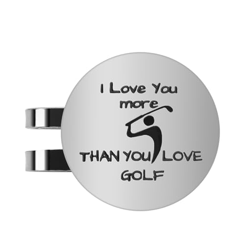 I LOVE YOU MORE THAN YOU LOVE GOLF