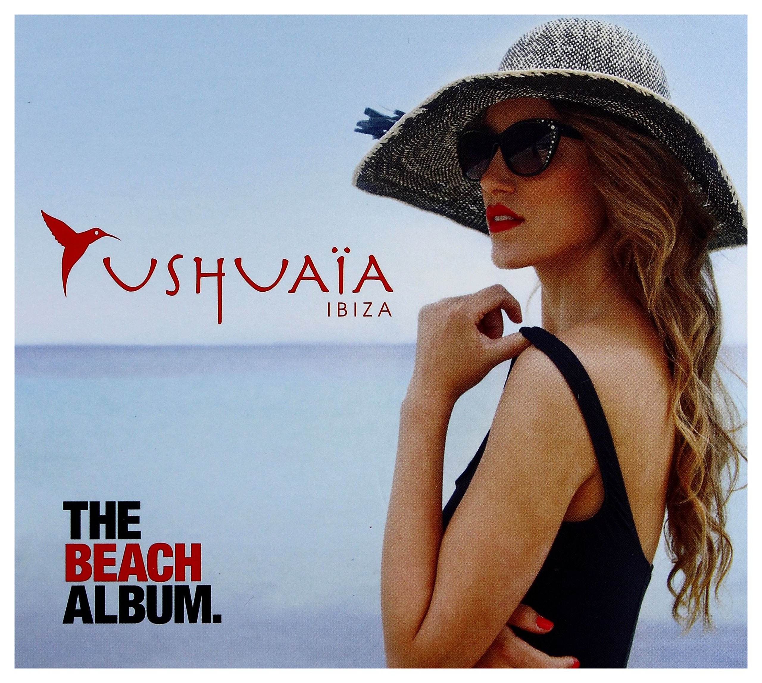 Ushuaia Ibiza - The Beach Album | Chillout & Electronic Music Compilation | Perfect for Pool Parties, Beach Clubs & Summer Vibes