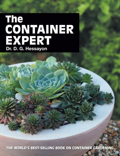 Container Gardening Book by Dr. D.G. Hessayon - Best-Selling Guide for Beginners & Experts | Indoor/Outdoor Plant Care, Urban Gardening, Small Space Solutions