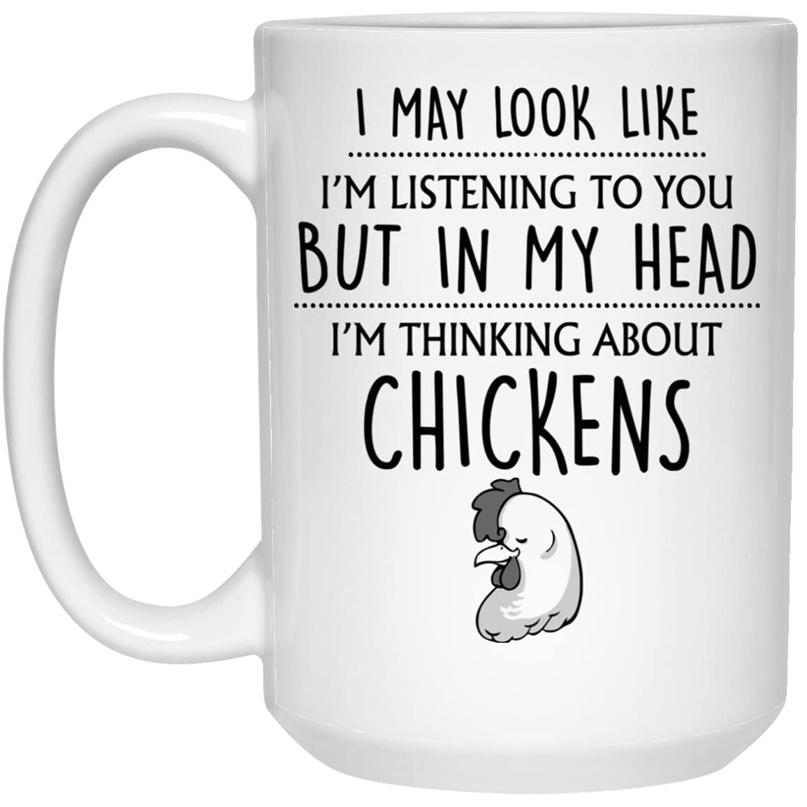 15oz Funny Chicken Coffee Mug - Perfect Gift for Chicken Lovers, Farmers & Crazy Chicken Ladies - Ideal for Farmhouse Kitchens, Chicken Coops & Poultry Enthusiasts
