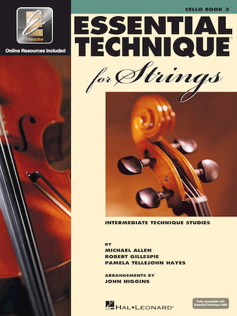 Essential Technique for Strings Cello Book 3 with EEi - Comprehensive Cello Method Book for Intermediate Players - Perfect for Practice, Lessons & Orchestra Performances