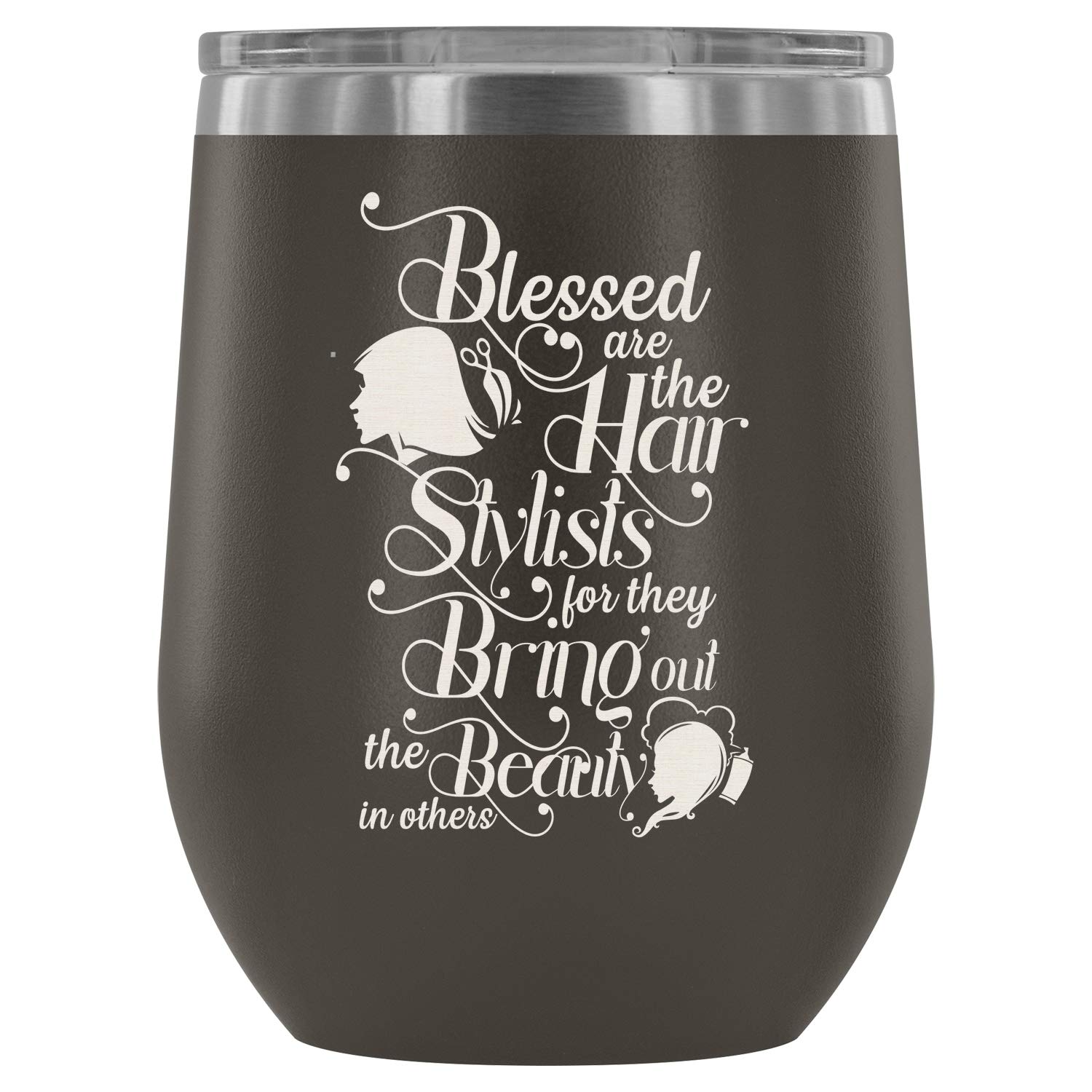 12Oz Stainless Steel Vacuum Insulated Wine Tumbler with Lid - Pewter Hair Stylist Gift, Blessed Are The Hair Stylists - Perfect for Wine, Cocktails & Coffee On-The-Go