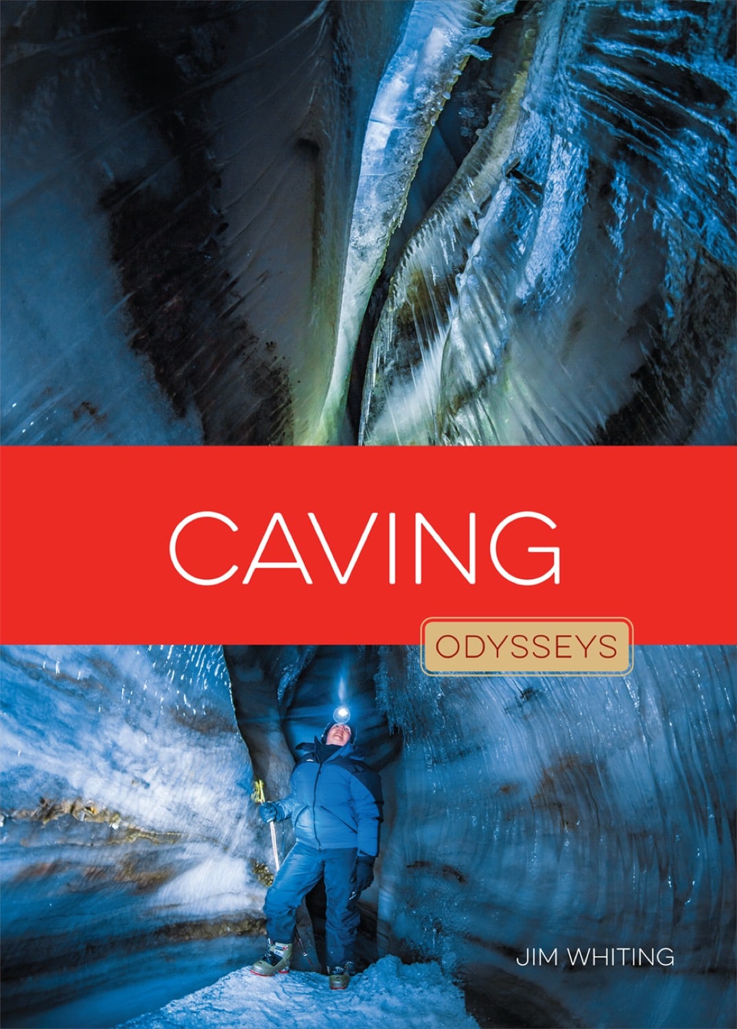 Caving Book 978-1-60818-690-7 - Essential Guide for Spelunking & Cave Exploration | Perfect for Adventurers & Geology Enthusiasts