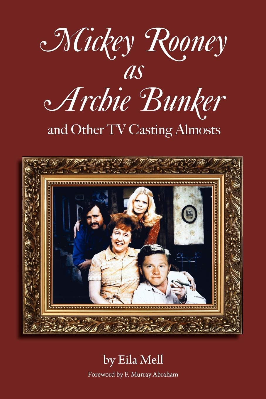 Mickey Rooney as Archie Bunker - Rare TV Casting Almosts & Behind-the-Scenes Stories | Classic Television Trivia for Pop Culture Fans