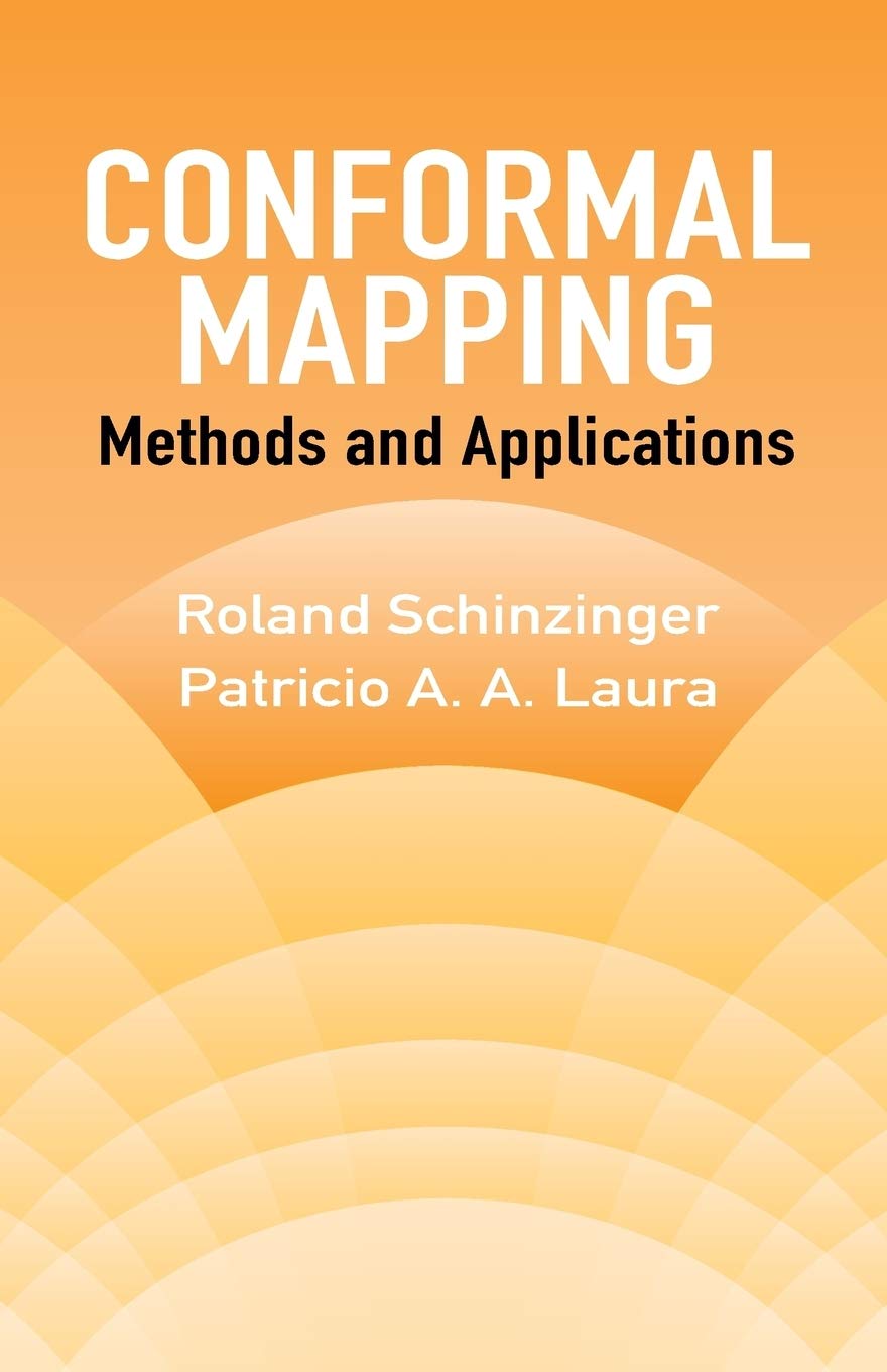Conformal Mapping: Methods and Applications - Dover Mathematics Book | Ideal for Complex Analysis & Mathematical Physics Studies
