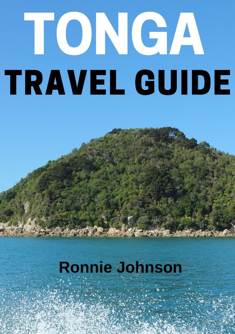 TONGA TRAVEL GUIDE 2024 - Best Tips, Itineraries & Must-See Attractions | Island Vacation Planning & Adventure Travel Essentials