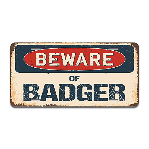 Beware of Badger