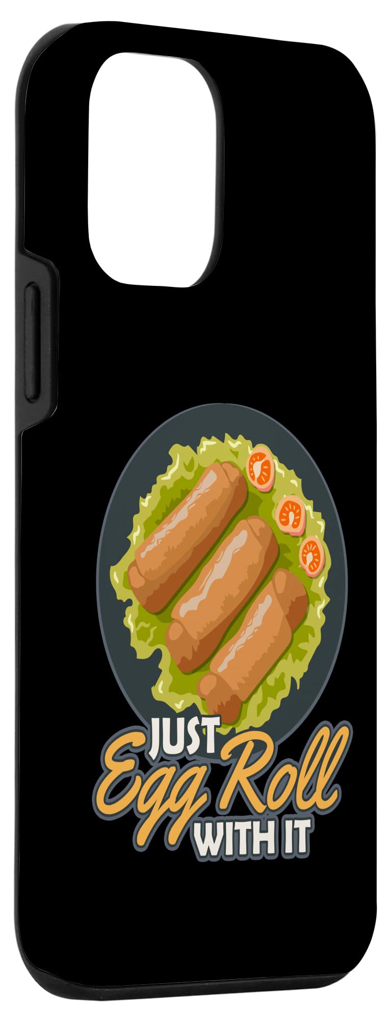 iPhone 12 Mini Case - Just Egg Roll With It Design - Cute Chinese Food Themed Phone Cover for Protection - Perfect Gift for Food Lovers & Asian Culture Enthusiasts - Use at Home, Office, Travel or as Stylish Accessory