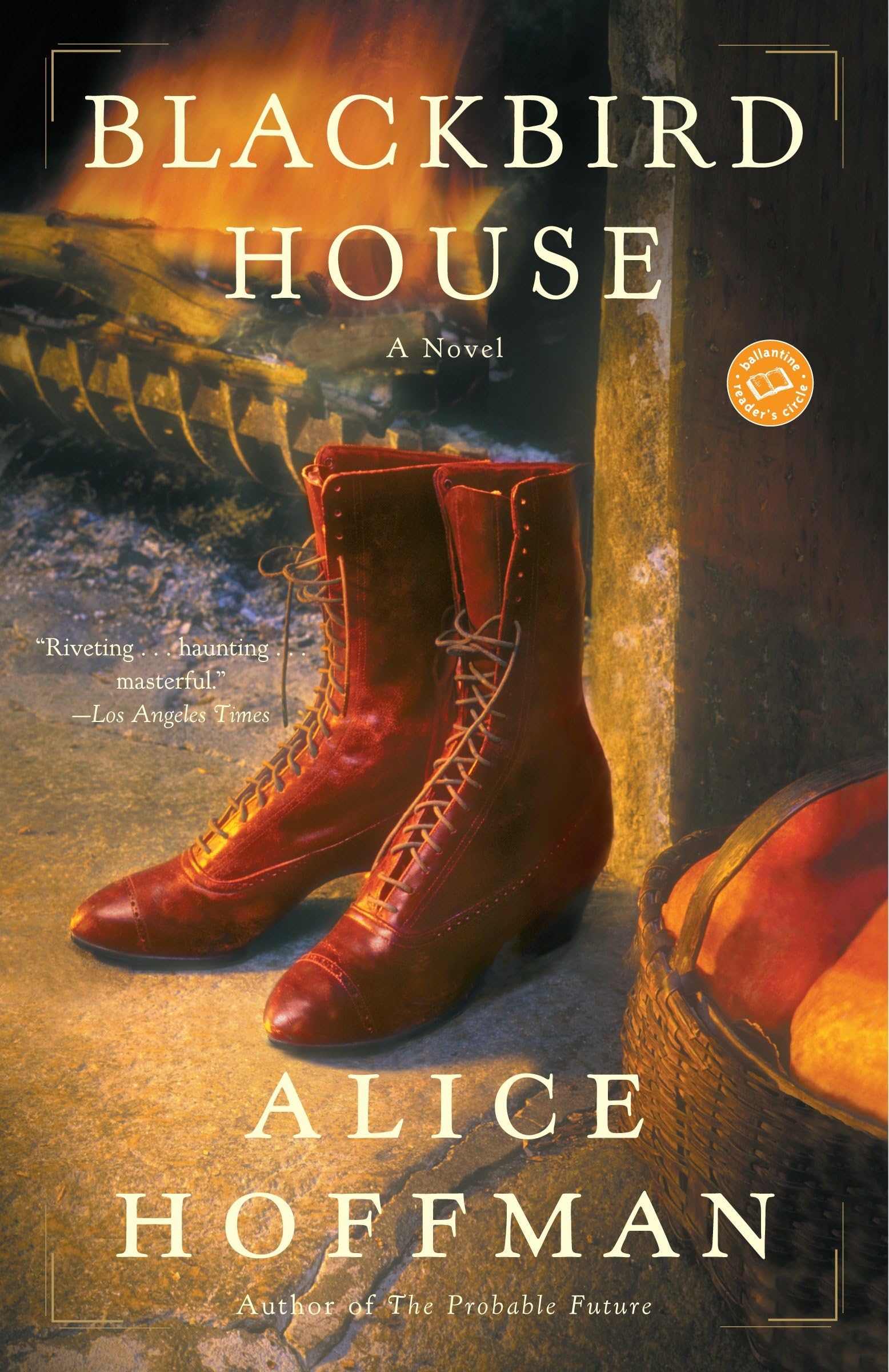 Blackbird House: A Novel by Alice Hoffman | Ballantine Reader's Circle Book Club Pick | Perfect for Book Clubs & Literary Fiction Lovers