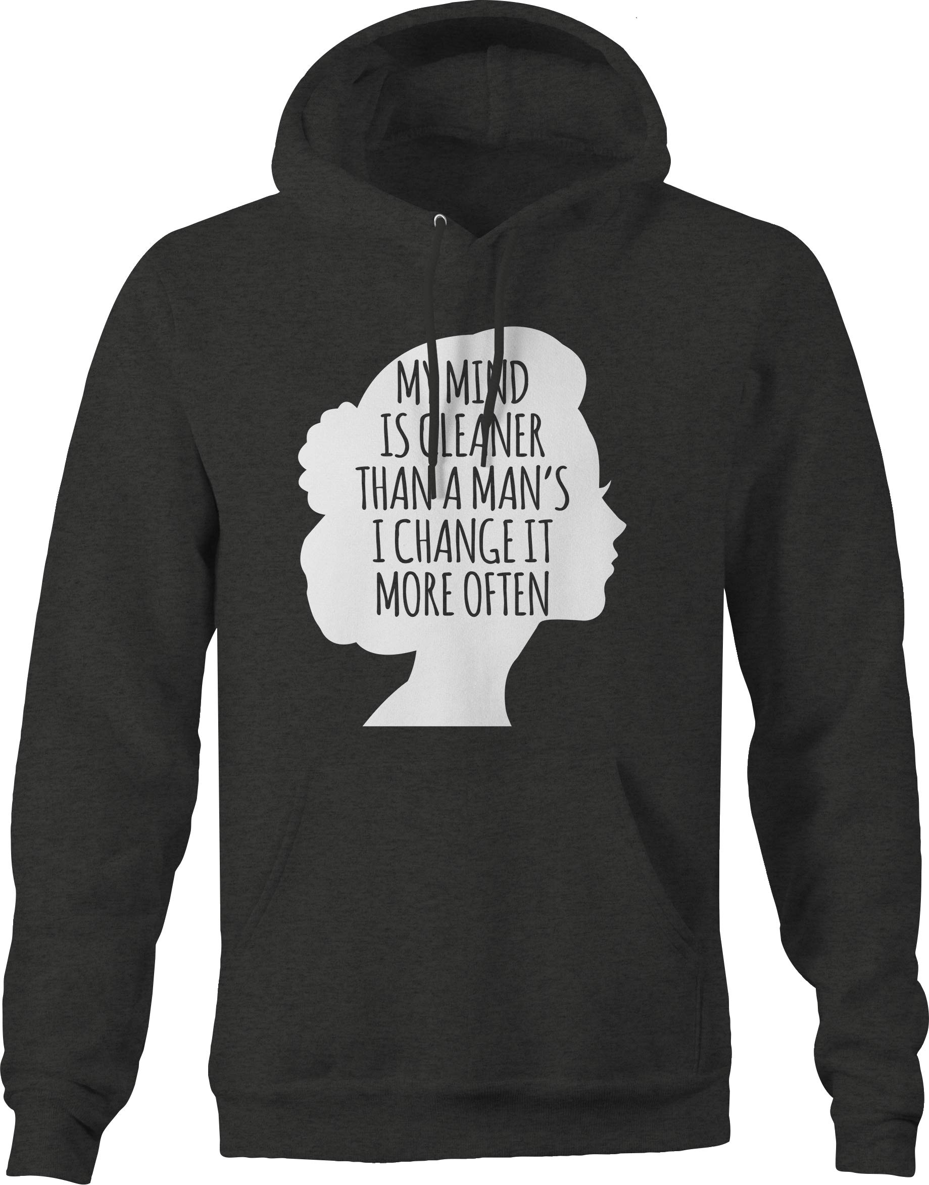 VIL My Mind Cleaner Than a Man's Funny Sarcastic Hoodie - Soft Unisex Pullover Sweatshirt for Women & Men (Gray) - Perfect for Casual Wear, Street Style & Gift Giving