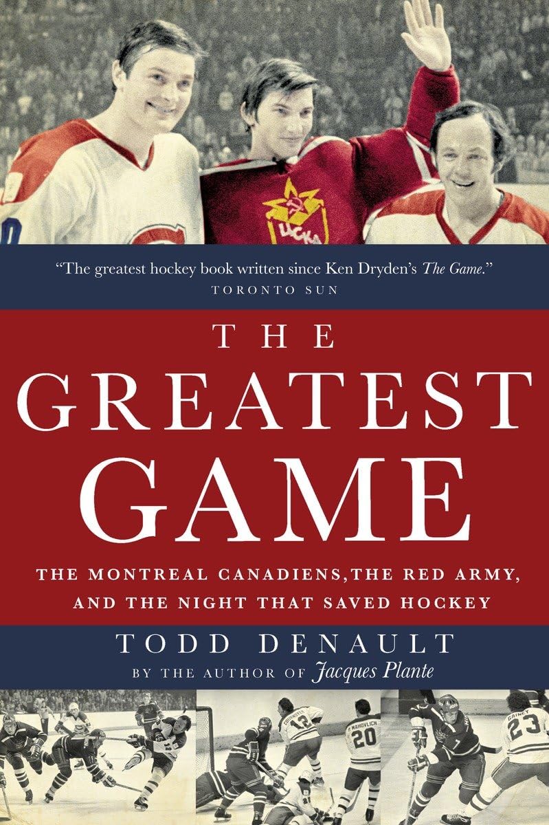 The Greatest Hockey Game: Montreal Canadiens vs. Red Army - Epic 1975 Showdown | NHL Classic Rivalry & Hockey History | Perfect for Sports Fans & Hockey Memorabilia Collectors