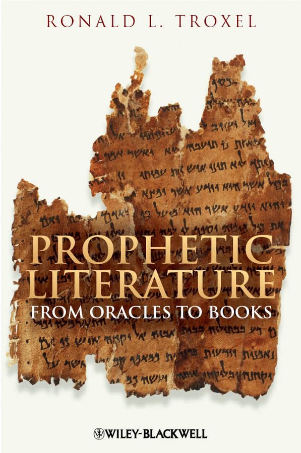 Prophetic Literature: From Ancient Oracles to Sacred Books - Explore Biblical Studies & Religious Texts for Academic Research & Spiritual Growth