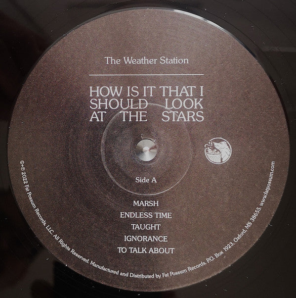 The Weather Station - How Is It That I Should Look At The Stars (Vinyl LP Album, Mint Condition) | Perfect for Audiophiles & Vinyl Collectors