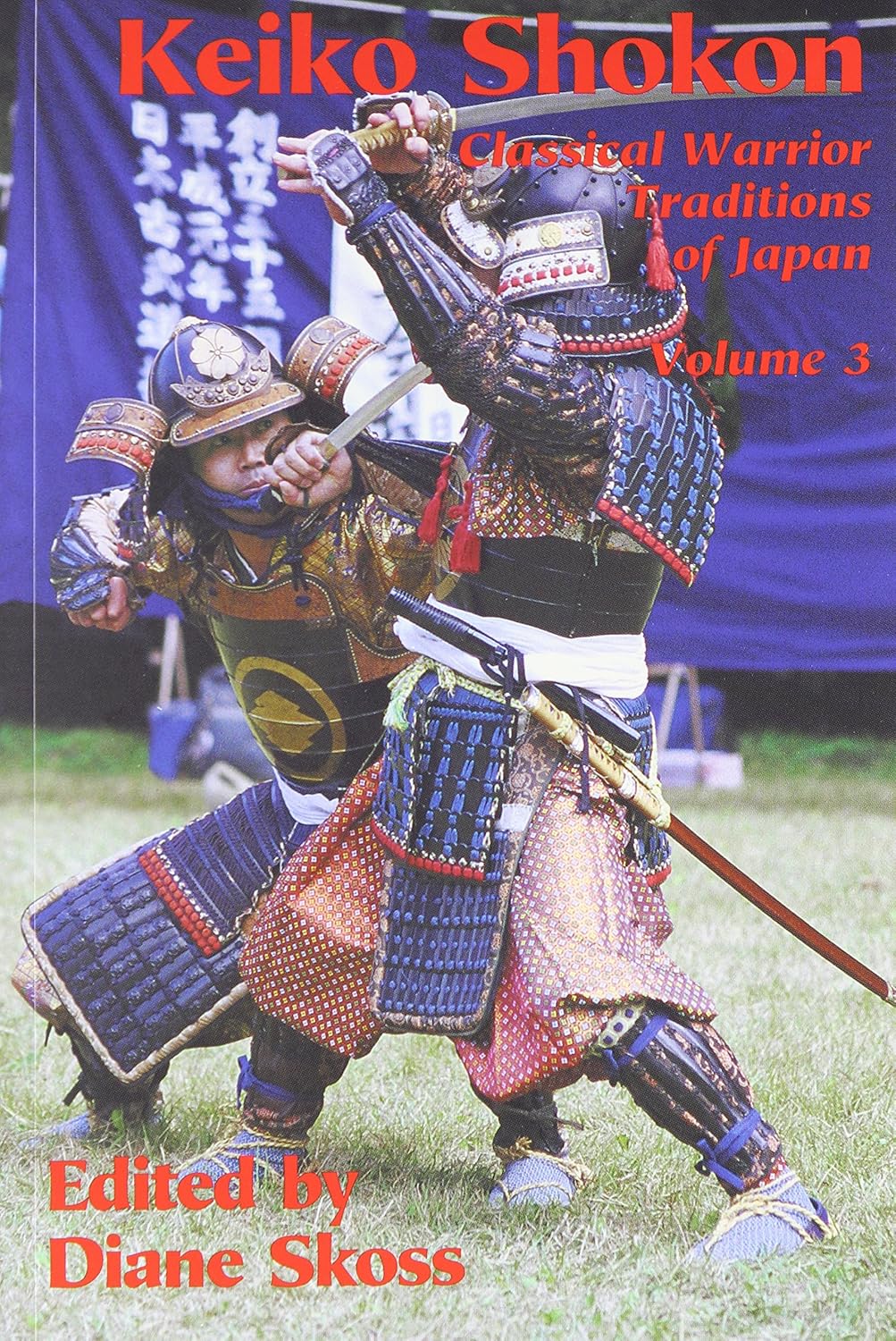 Classical Warrior Traditions of Japan Book 3: Keiko Shokon - Edited by Diane Skoss | Japanese Martial Arts History & Philosophy | Perfect for Martial Artists & History Enthusiasts