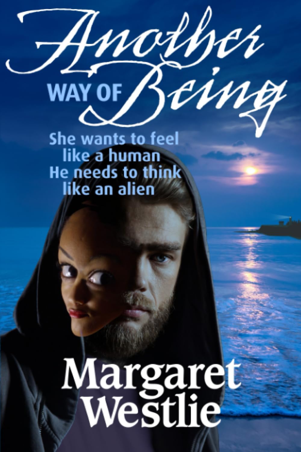 Another Way of Being - Extraterrestrial Partners Book | Sci-Fi Novel About Alien Encounters & Cosmic Relationships | Perfect for UFO Enthusiasts & Science Fiction Readers