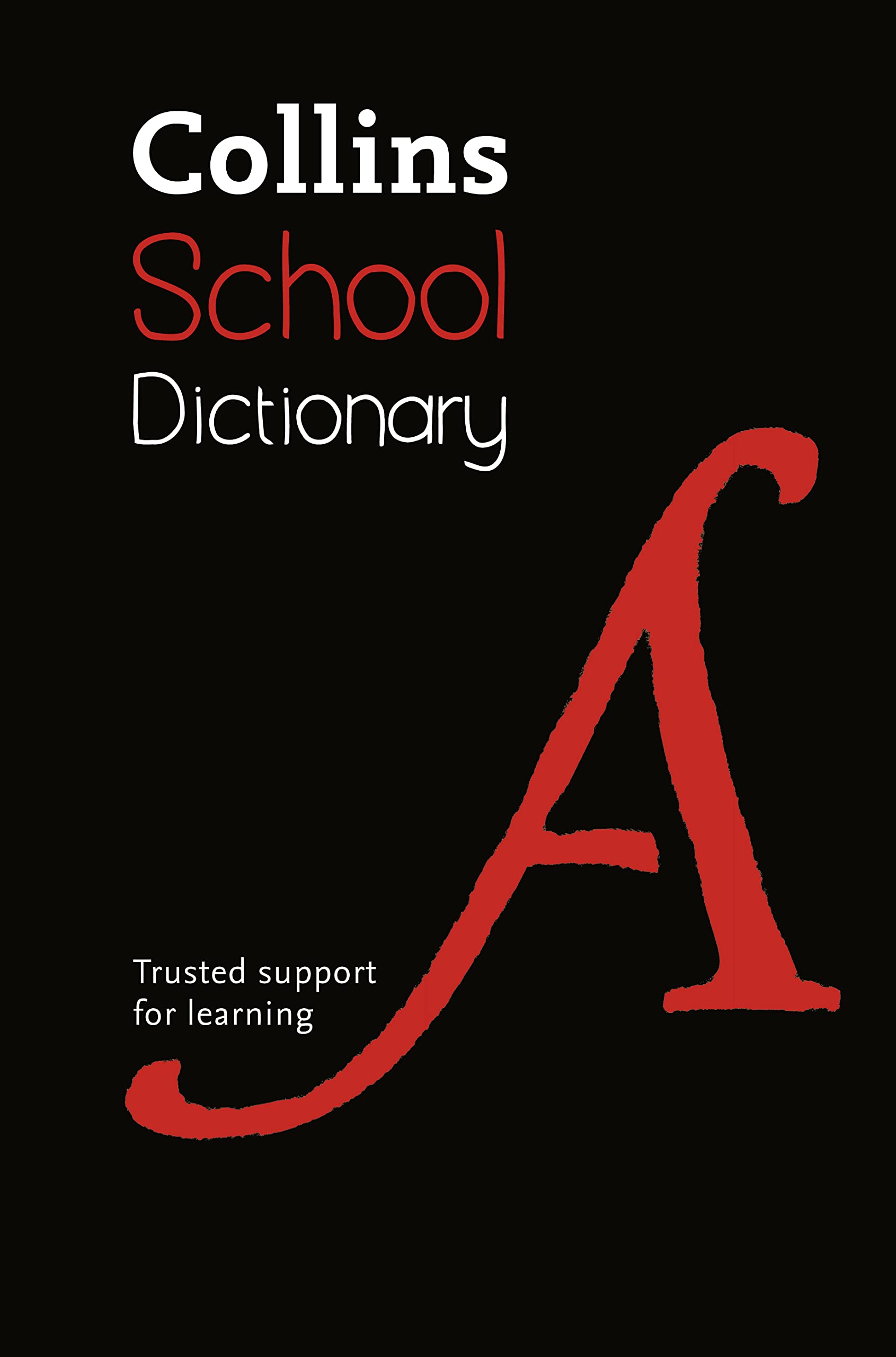 Collins School Dictionary - Essential Learning Tool for Students | Perfect for Homework, Exams & Vocabulary Building