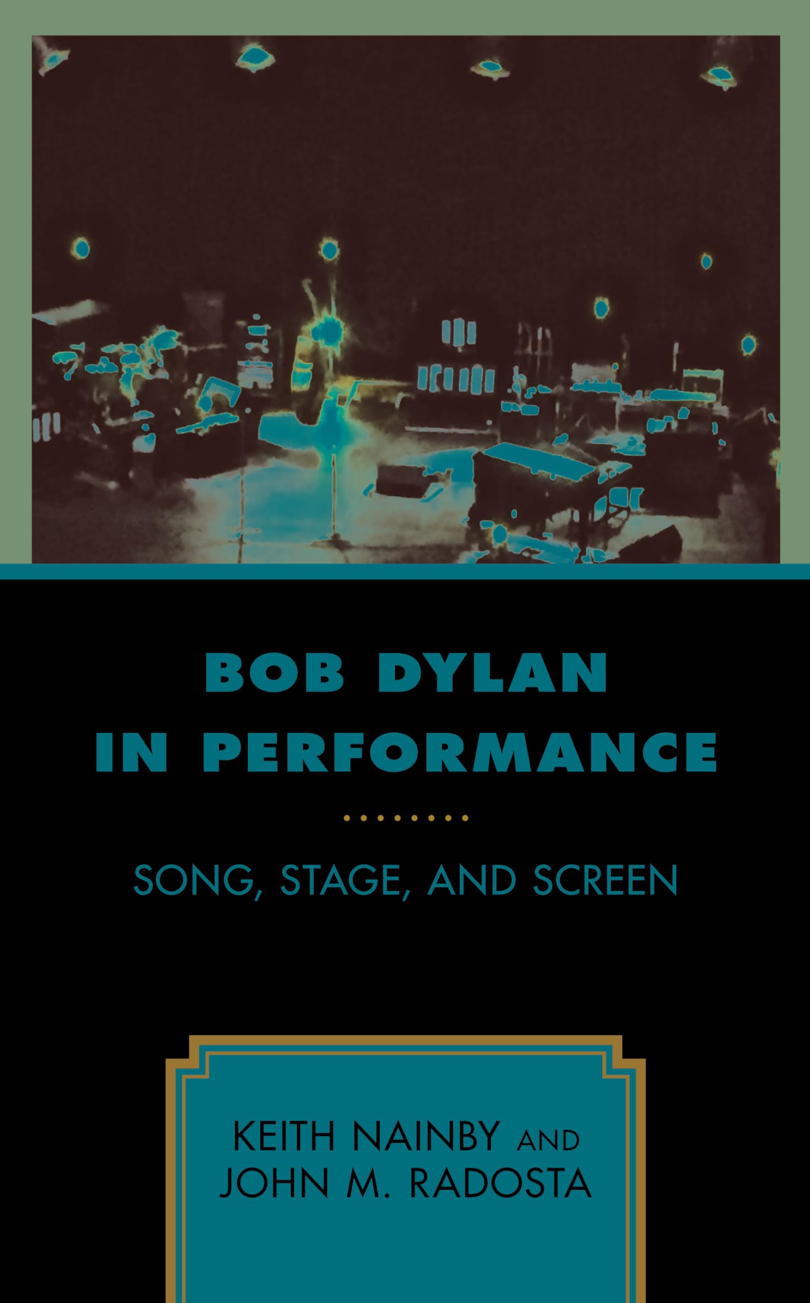 Bob Dylan in Performance: Song, Stage, and Screen - Live Concerts, Movie Appearances & Music History | Perfect for Music Lovers & Dylan Fans