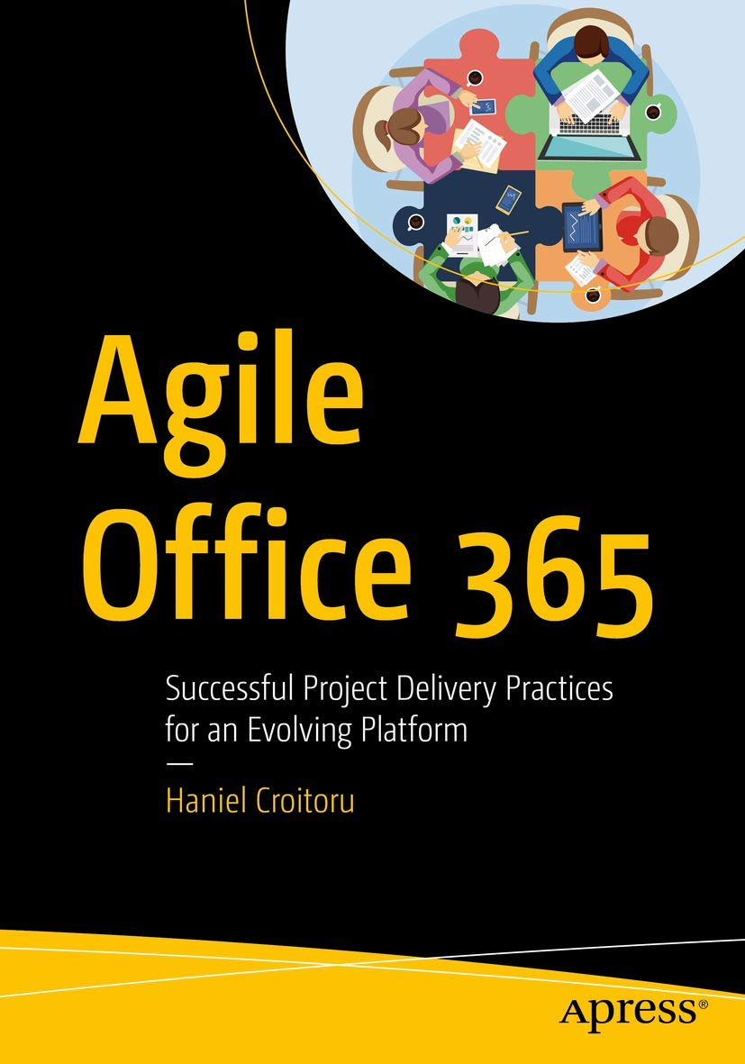Agile Office 365: Best Practices for Successful Project Delivery on Evolving Platform | Cloud Collaboration & Remote Work Solutions