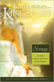 Sunrise (Sunrise Series-Baxter 3, Book 1) - First Edition Novel - Inspirational Christian Fiction for Book Clubs & Personal Reading