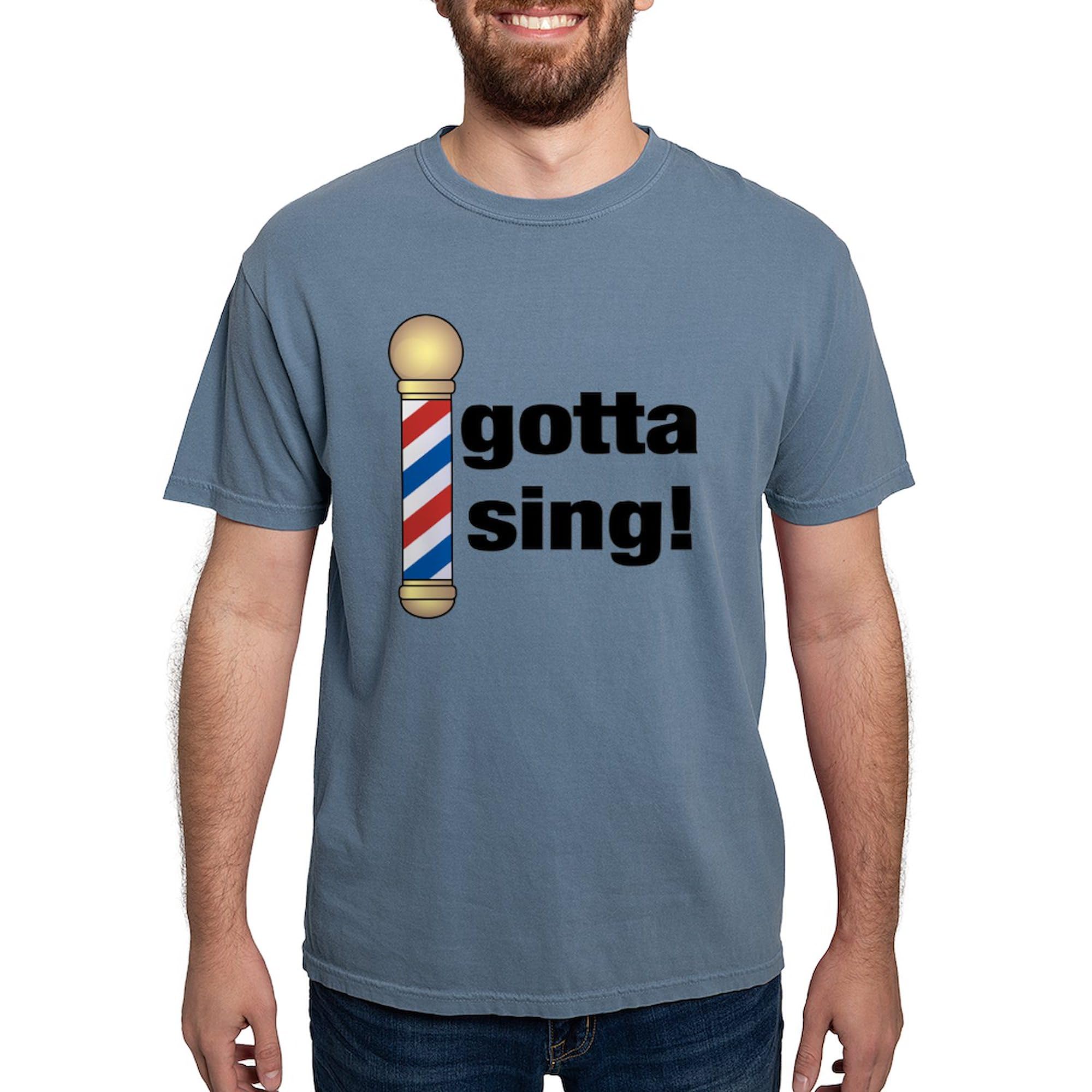 Gotta Sing Barbershop T-Shirt for Men | Comfort Colors® Premium Cotton Tee | Vintage Music Lover Gift | Perfect for Choir Performances & Barbershop Quartets
