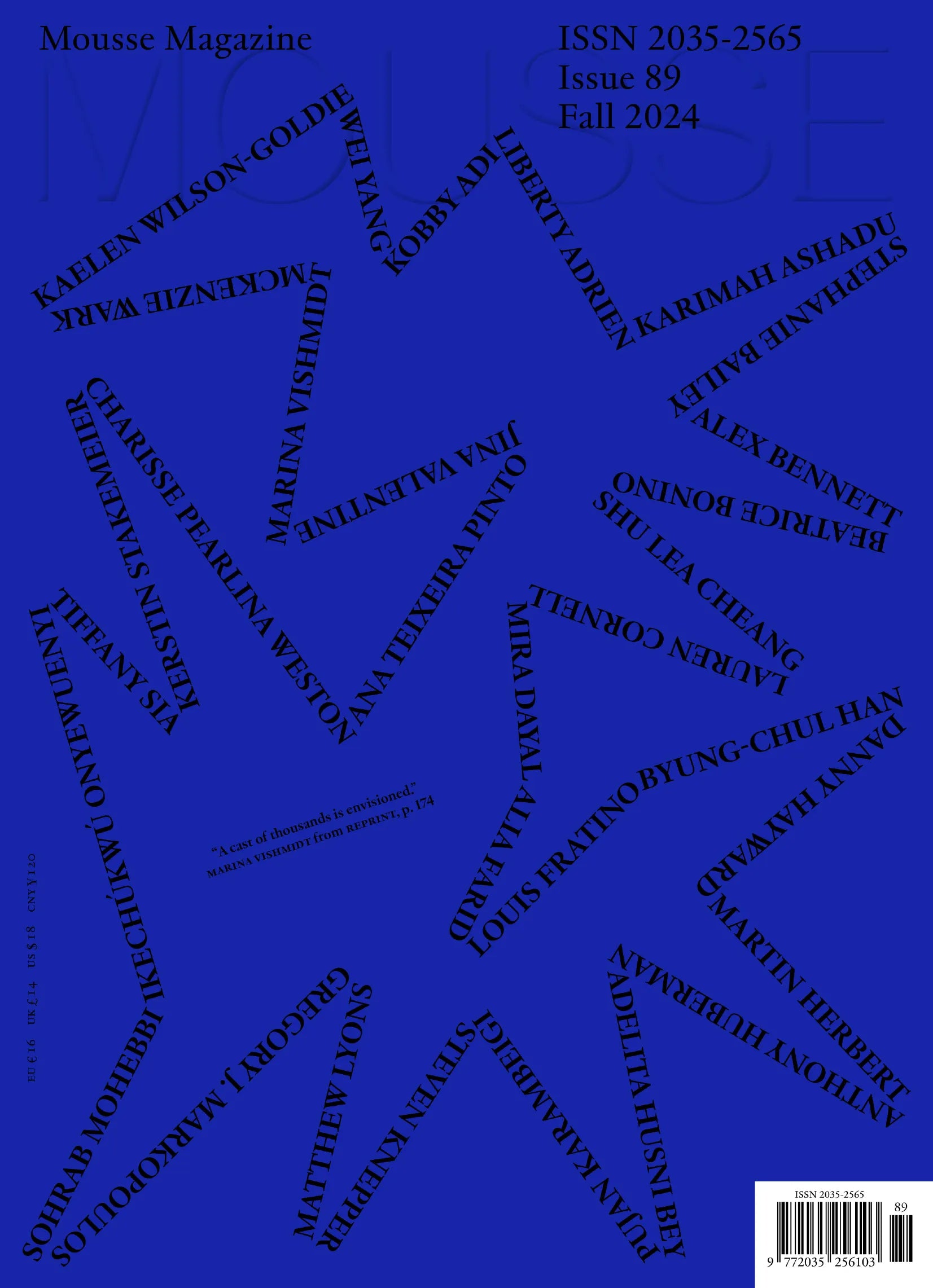 Mousse Magazine Issue 89 Fall 2024 - Contemporary Art & Culture Publication | Perfect for Art Collectors & Design Enthusiasts