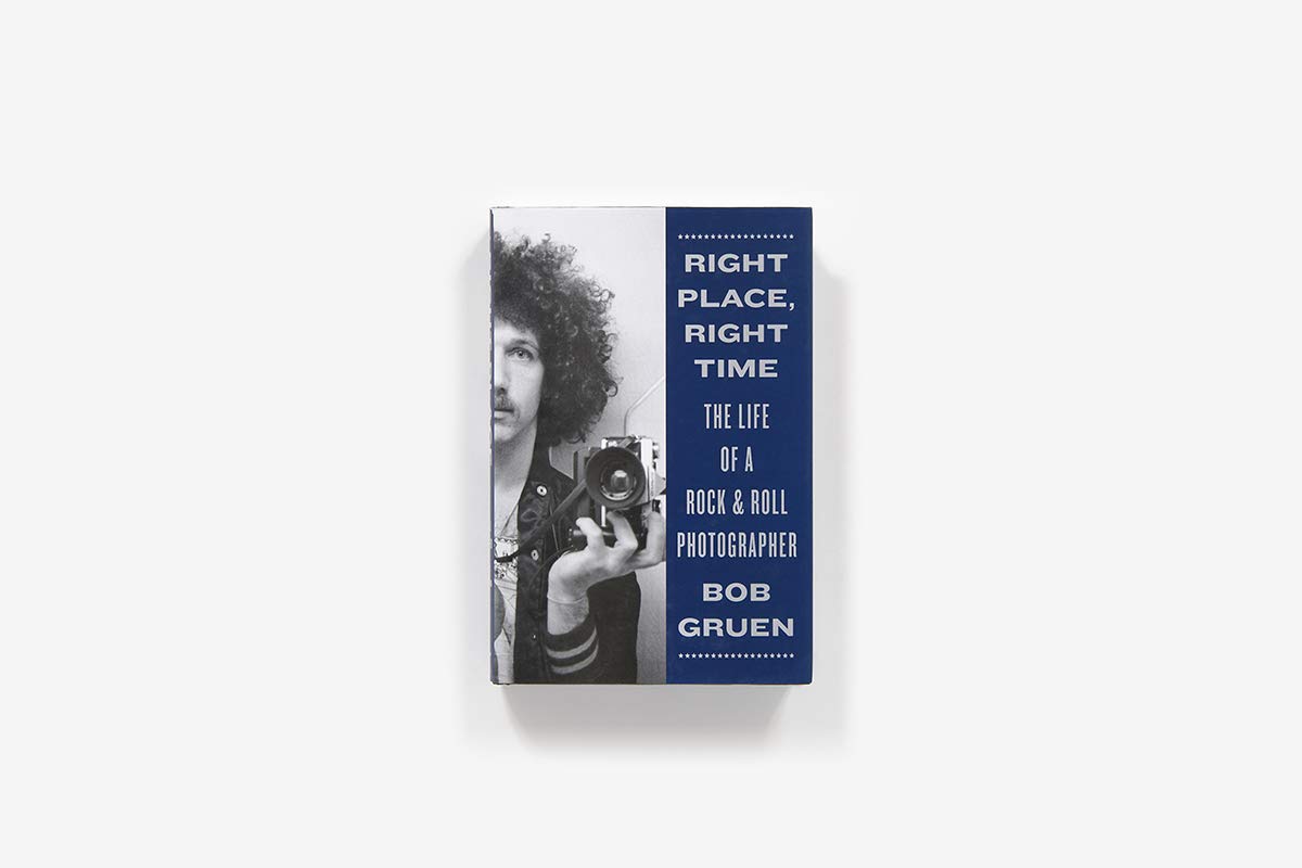 Right Place, Right Time: The Life of a Rock & Roll Photographer - Music History Book for Fans & Collectors - Perfect for Coffee Tables & Gift Giving