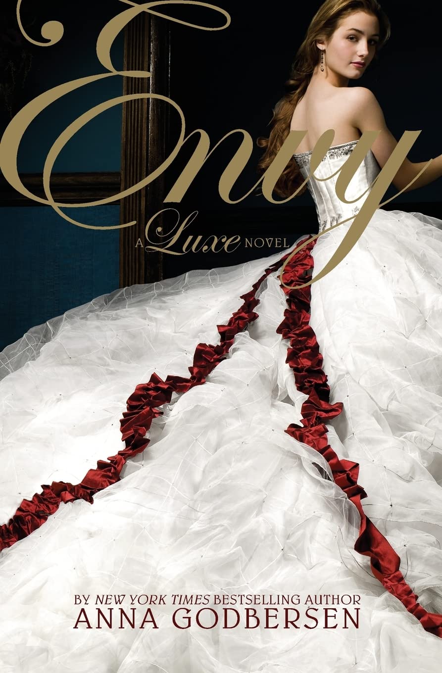 Envy (Luxe, Book 3) - A Captivating Luxury Novel for Book Lovers | Perfect for Reading at Home, Travel & Book Club Discussions