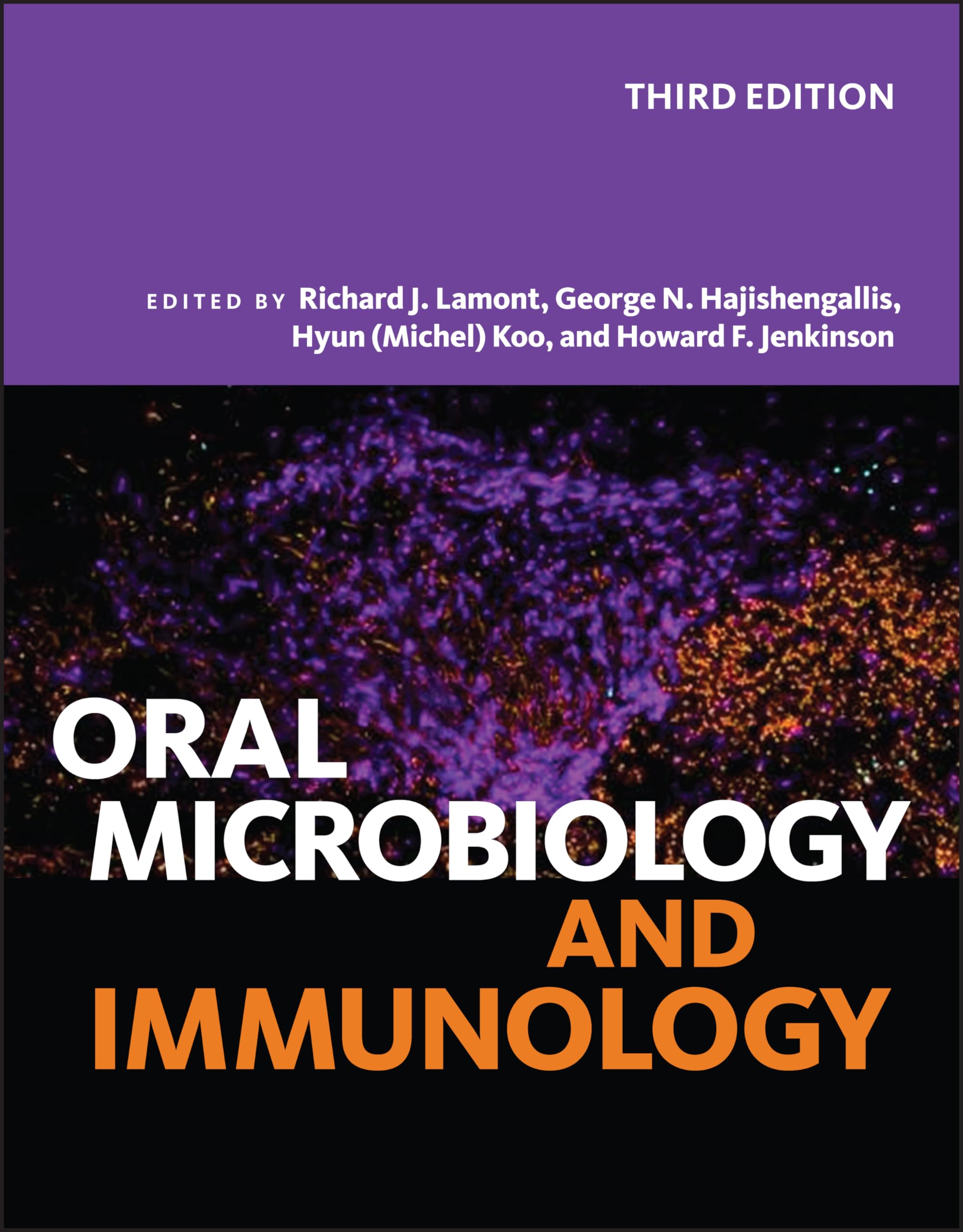 Oral Microbiology and Immunology (ASM Books) - Essential Textbook for Dental Students and Professionals in Clinical Practice