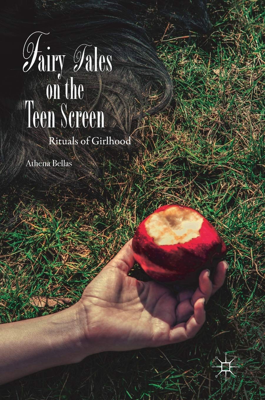 Fairy Tales on the Teen Screen: Rituals of Girlhood | Coming-of-Age Stories for Young Women | Perfect for Teen Book Clubs & Feminist Literature Studies