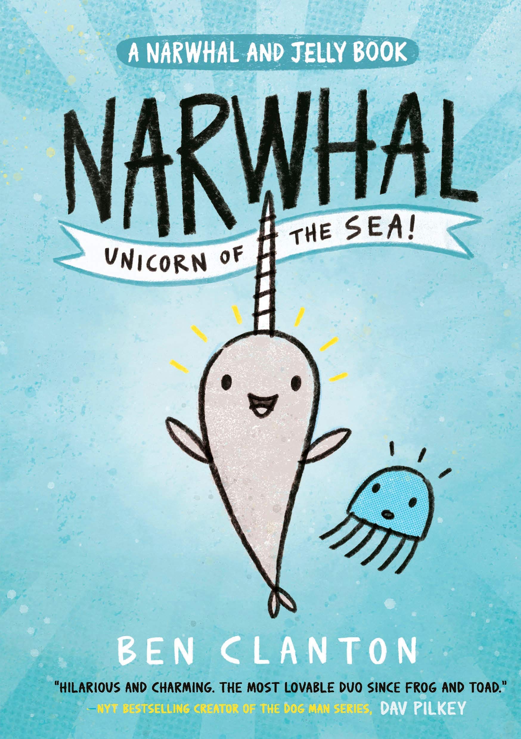 Narwhal and Jelly Book Series Set 1-4 by Ben Clanton - Unicorn of the Sea, Super Narwhal, Jelly Jolt, Peanut Butter & Otter Friend | Fun Children's Books for Bedtime Reading and Classroom Storytime