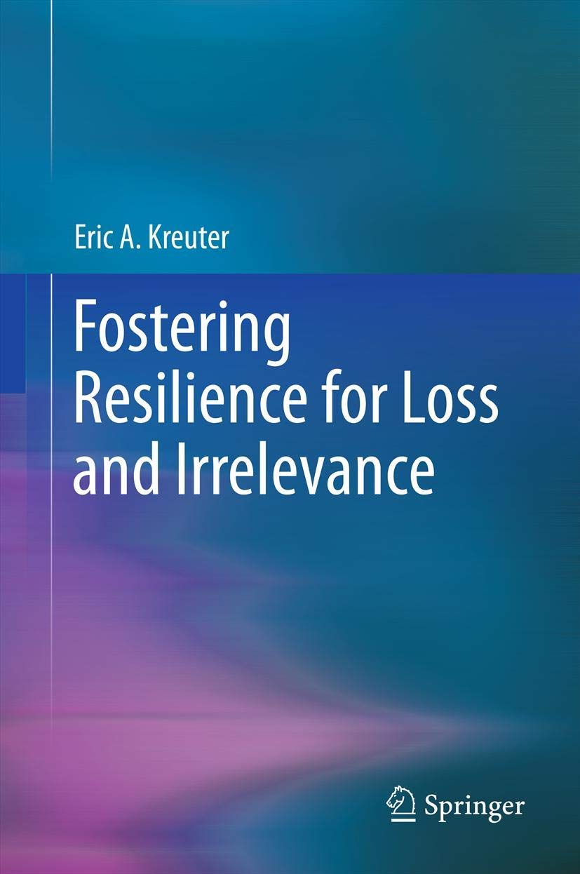 Building Resilience: Overcoming Loss and Irrelevance - Coping Strategies for Personal Growth & Emotional Healing | Perfect for Grief Counseling, Self-Improvement, and Life Transitions