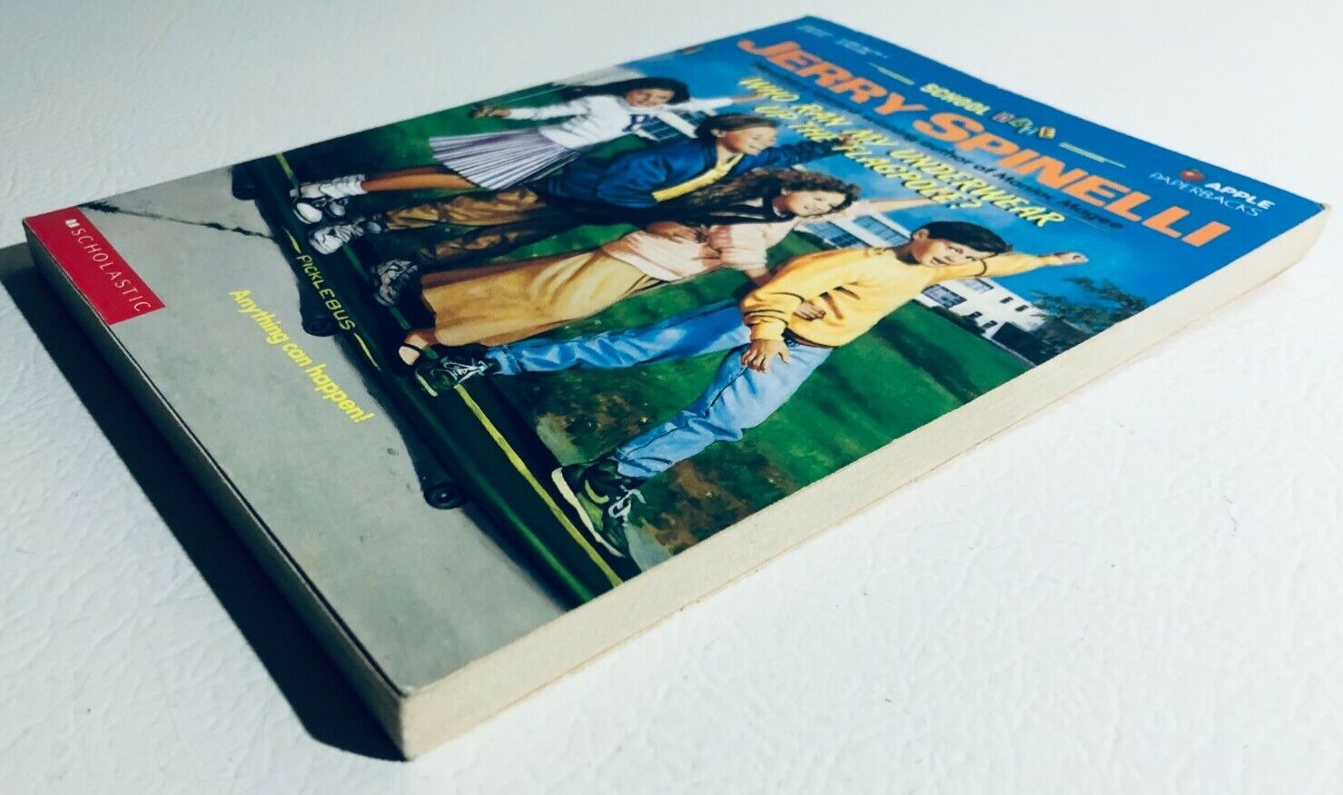 School Daze: Who Ran My Underwear Up The Flagpole? by Jerry Spinelli - Classic 1992 Young Adult Novel for Teens & Middle School Readers - Perfect for Book Clubs, Summer Reading & Classroom Discussions