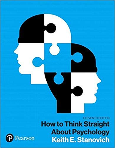 How to Think Straight About Psychology 11th Edition Loose Leaf by Keith E. Stanovich | Pearson | Critical Thinking Guide for Students & Professionals | Perfect for Psychology Classes & Self-Study