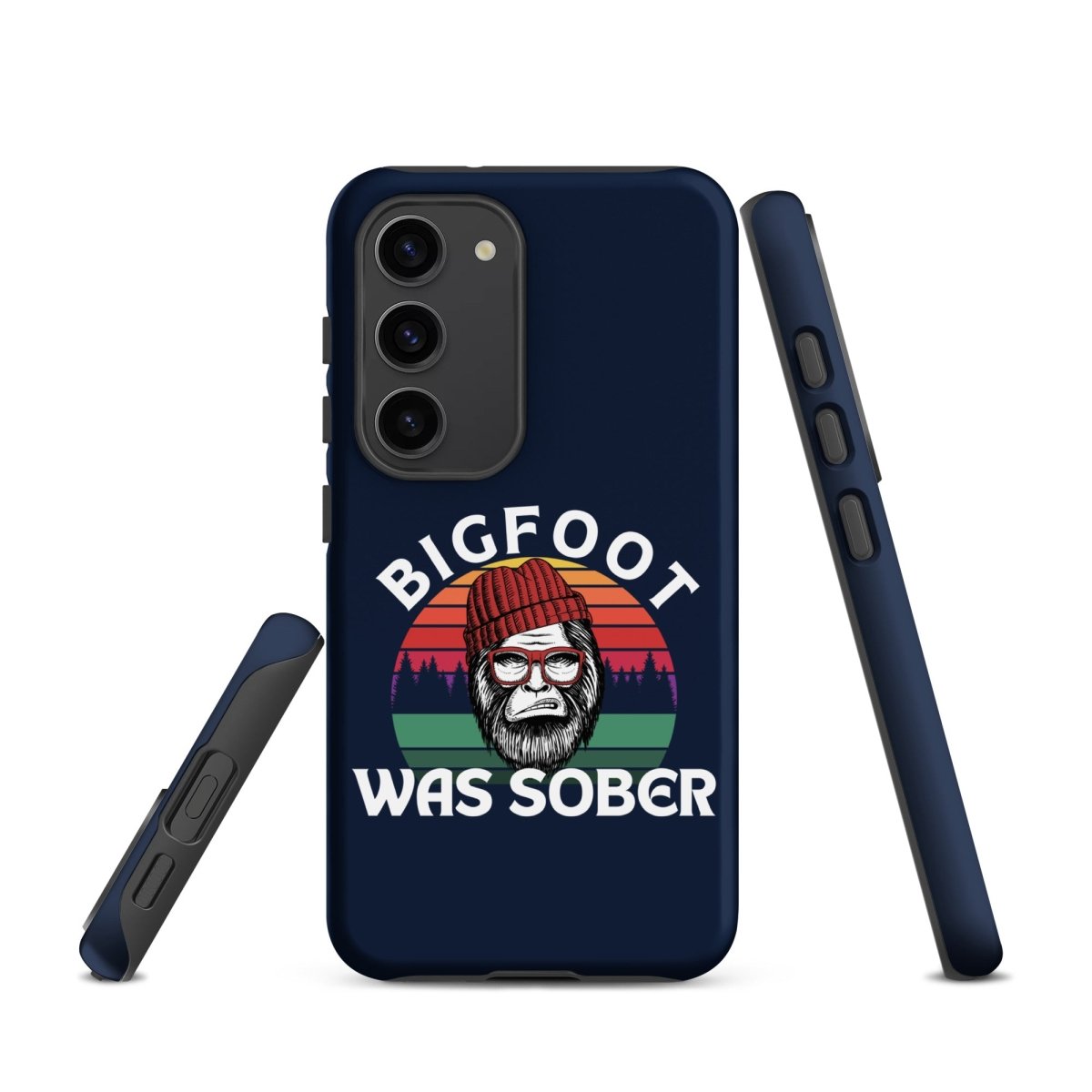 Bigfoot Was Sober Durable Samsung Phone Case - Shockproof Protective Cover for Galaxy S23/S22/S21 - Perfect for Outdoor Adventures & Daily Use
