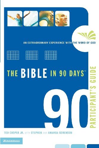 The Bible in 90 Days Study Guide - Ted Cooper Jr. | Zondervan Paperback | Daily Devotional & Scripture Reading Companion for Bible Study Groups, Personal Growth & Spiritual Journey