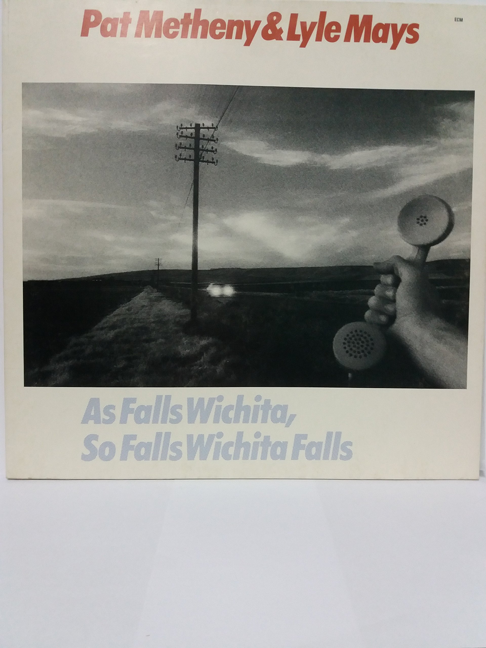 Pat Metheny & Lyle Mays - As Falls Wichita, So Falls Wichita Falls Vinyl Record - ECM 1190 Jazz Album - Perfect for Jazz Lovers & Vinyl Collectors - Great for Relaxing Evenings & Music Enthusiasts