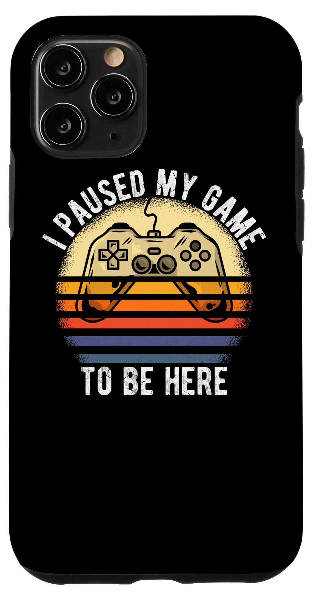 iPhone 11 Pro Vintage Gamer Case - 'I Paused My Game To Be Here' Retro Gaming Phone Cover | Perfect for Gamers, Esports Fans & Retro Gaming Enthusiasts