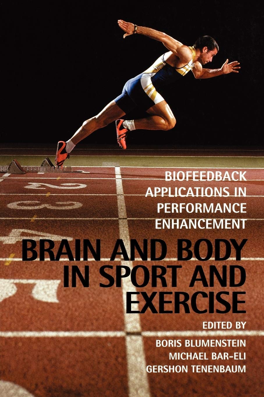 Brain and Body in Sports Performance: Biofeedback Training for Athletes | Enhance Focus & Recovery for Runners, Gym Workouts & Competitive Sports