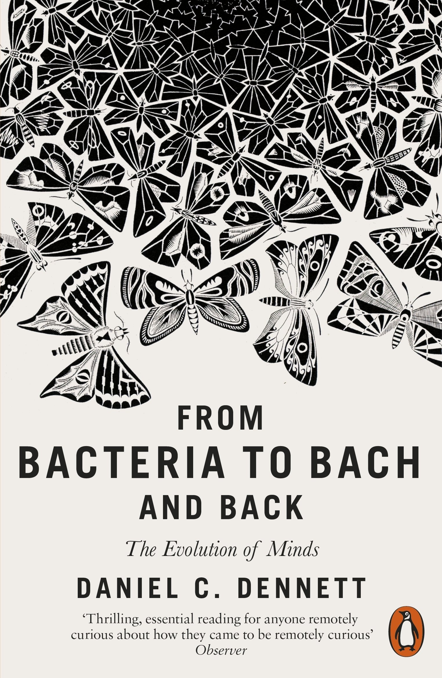 From Bacteria to Bach and Back - The Evolution of Human Consciousness | Explore the Science of Mind & Culture | Perfect for Psychology Enthusiasts & Book Clubs