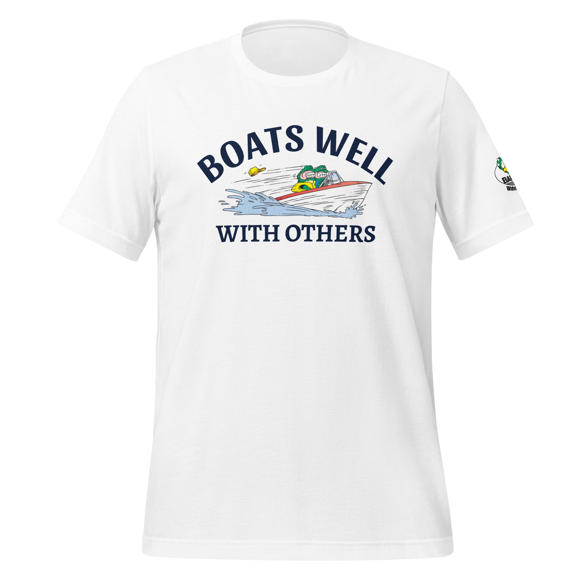 Boats Well with Others Unisex T-Shirt | Bart's Water Sports | Perfect for Boating, Sailing & Water Sports Enthusiasts